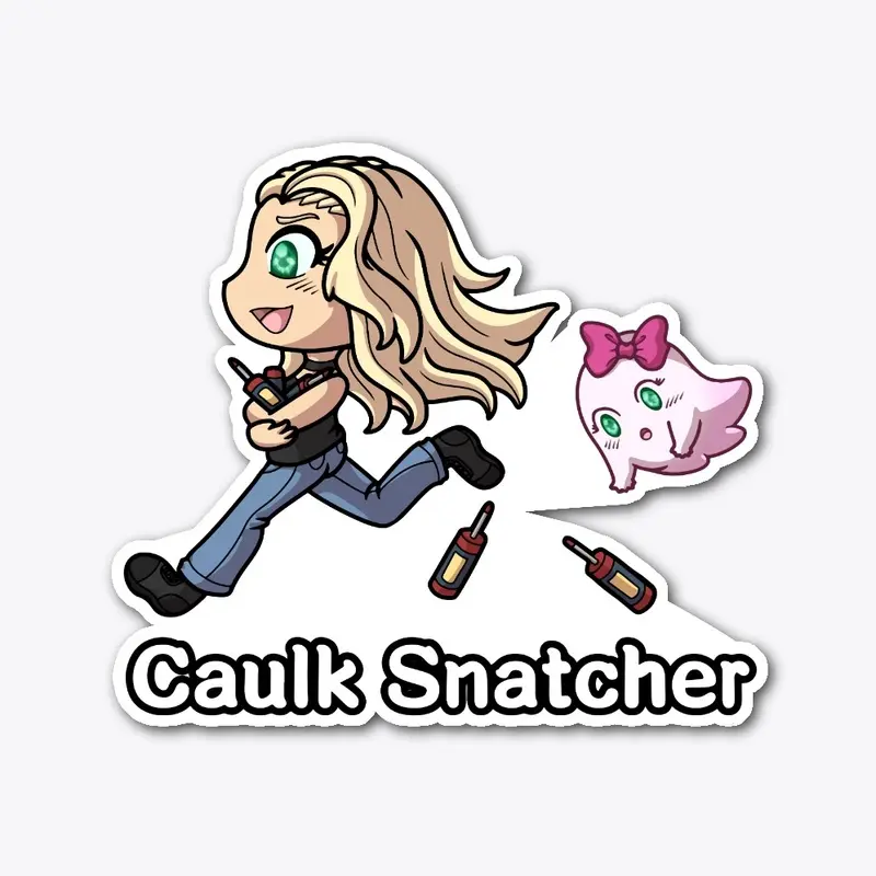 Spooky's got Caulk!